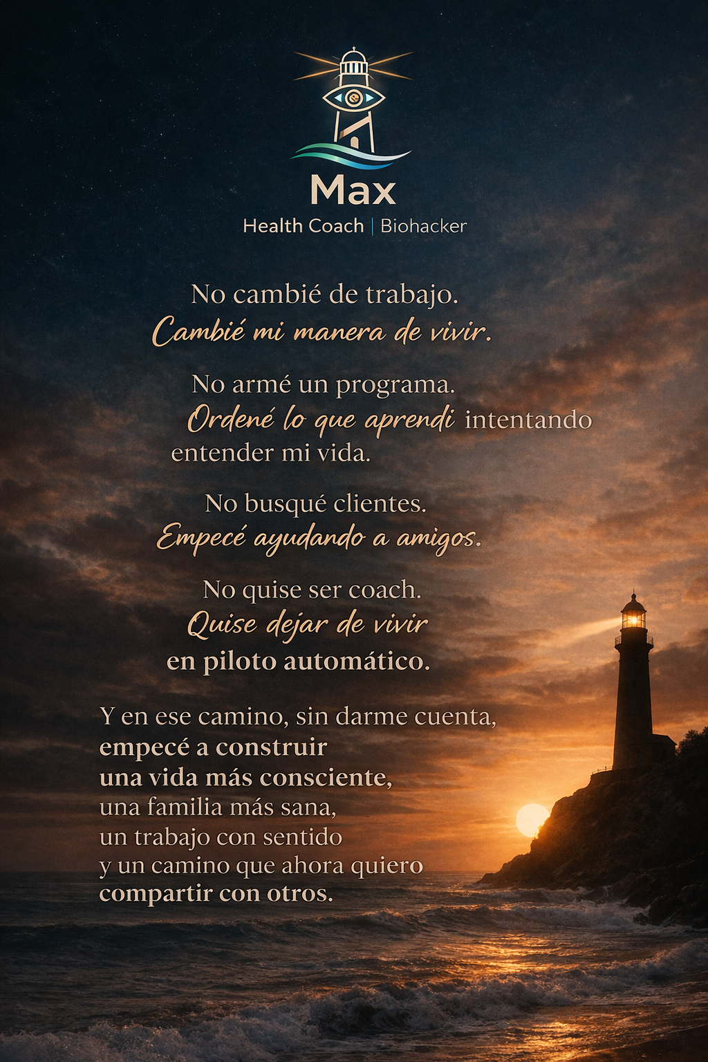 Manifiesto personal de Max Scavo, con un faro al atardecer